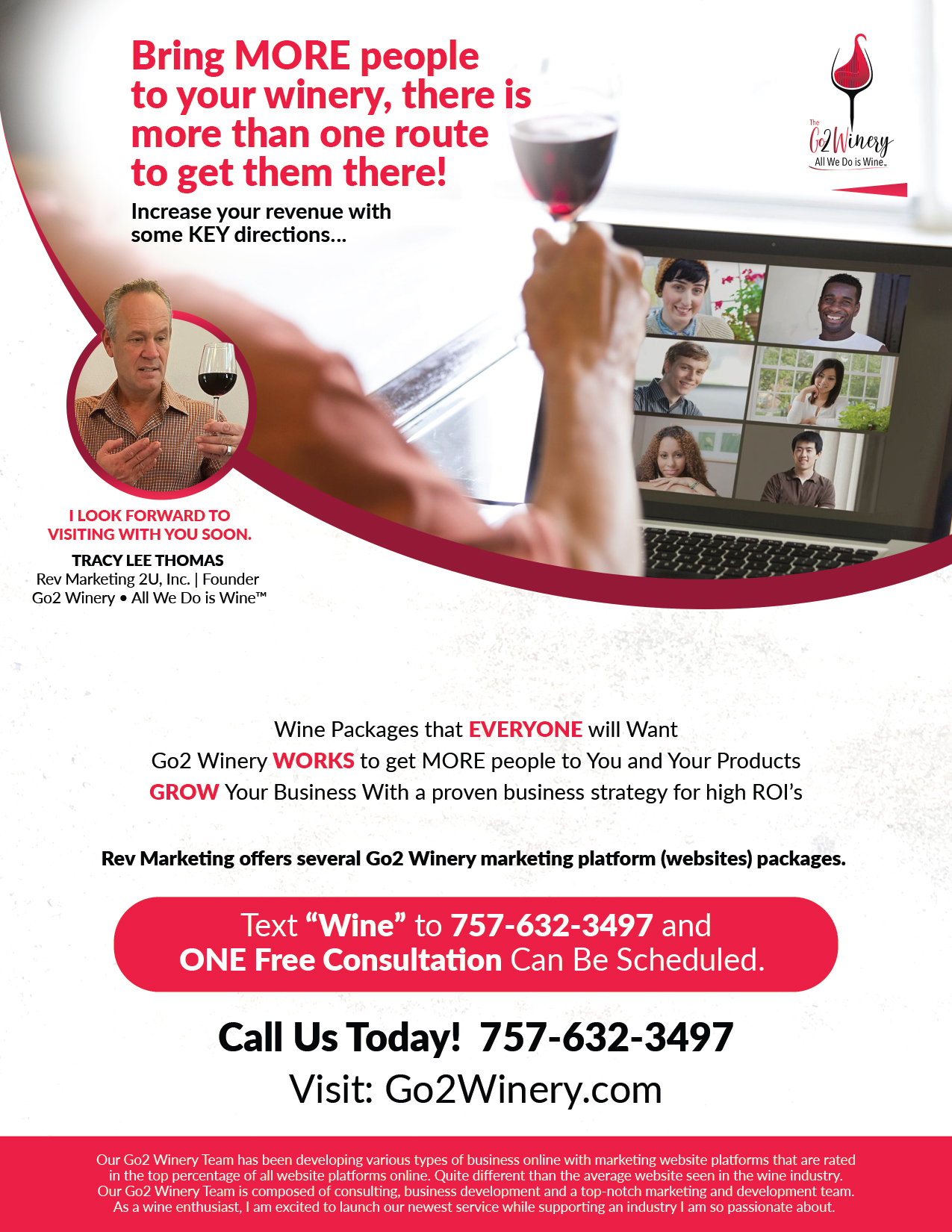 The Rev Marketing Team builds long lasting relationships with wineries while developing a marketing plan and strategies to enhance growth online and in communities around the country