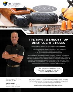 The Rev Marketing Team builds long lasting relationships with the firearms industry while developing a marketing plan and strategies to enhance growth online and in communities around servicing the firearms industry.